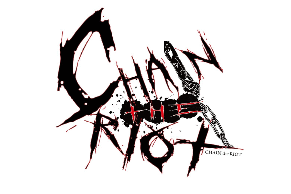 CHAIN the RIOT